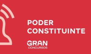 Poder constituinte: o que é e quem o exerce