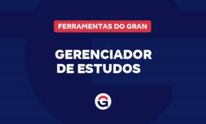 Gran Gerenciador de Estudos na Web: acesse pela plataforma!