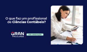 Faculdade de Ciências Contábeis: valor e quanto tempo dura?