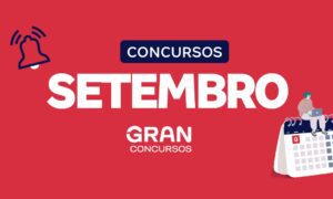 Concursos 2024: mais de 90 editais previstos para setembro