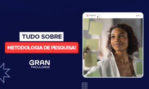 Metodologia de pesquisa: tire as principais dúvidas!