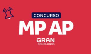 Concurso MP AP: previsão para 2025! Confira