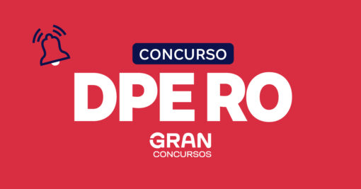 Concurso DPE RO até 2025! Regulamento publicado! Veja