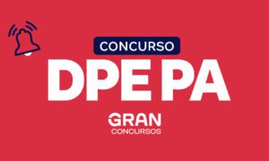 Concurso DPE PA homologa resultado! Iniciais até R$ 6,9 mil
