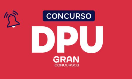 Concurso DPU: é indicado no PLOA 2025; 288 cargos vagos!