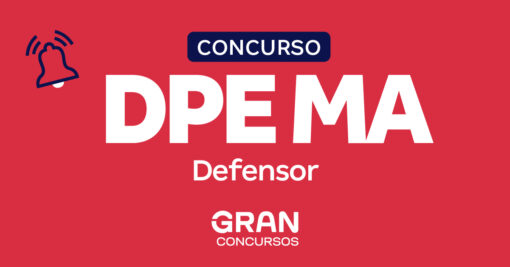 Concurso DPE MA Defensor: FCC é a banca! Inicial R$ 35 mil