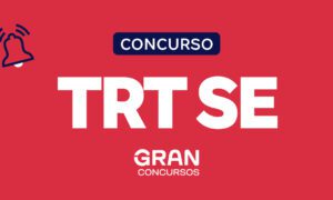 Concurso TRT SE: comissão formada! CONFIRA