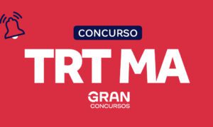 Concurso TRT MA: confira o resultado final!