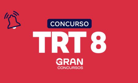 Concurso TRT 8: edital está próximo; cronograma ajustado!
