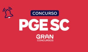 Concurso PGE SC Procurador: veja resultado final das provas