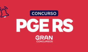 Concurso PGE RS está previsto no PLOA 2024!