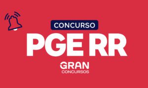 Concurso PGE RR para servidores? Entenda a situação