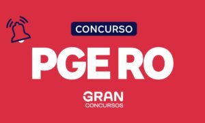 Concurso PGE RO está com comissão formada!