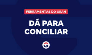 Dá para Conciliar 2.0: aproveite os conteúdos estudados!