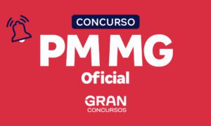 Concurso Oficial PMMG: inscrições começam HOJE!