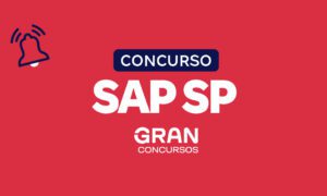 Concurso SAP SP: edital verticalizado gratuito. Confira!