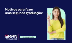 Segunda graduação: entenda como fazer e se vale a pena!