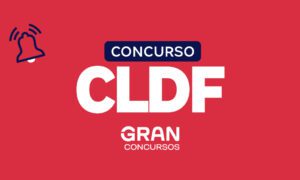 Concurso CLDF: presidente prevê edital após nomeações. Veja