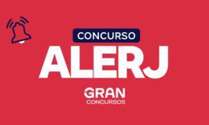 Concurso Alerj previsto no PLOA 2024. Inicial R$ 7 mil! Confira