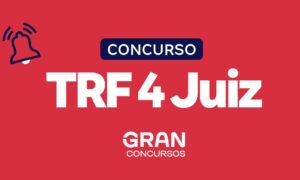 Concurso TRF 4 Juiz: comissão formada. Confira!
