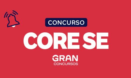 Concurso CORE SE: edital resumido publicado! Confira!