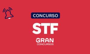 Concurso STF: LOA 2024 prevê provimentos; VEJA!