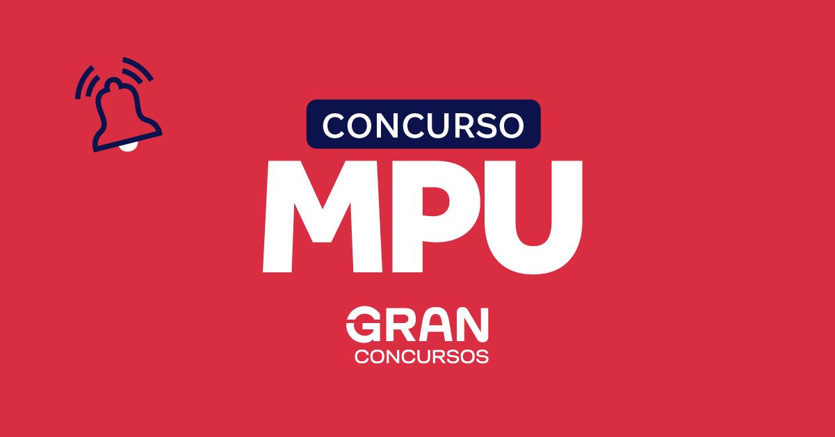 Edital MPU SAIU! Concurso oferta 152 vagas! Até R$ 13,9 mil