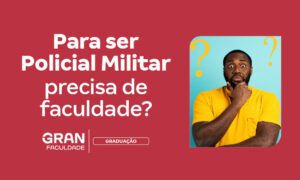 Como ser policial militar? O que precisa, salário e curso!