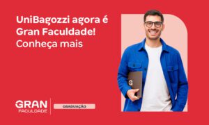 UniBagozzi agora é Gran Faculdade! O que isso significa?