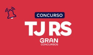 Concurso TJ RS: edital de 2022 resultado para oficial homologado