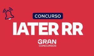 Concurso IATER RR: 80 vagas podem sair em breve!
