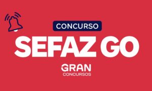  Concurso Sefaz GO no planejamento estratégico? Entenda!