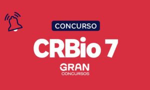 Concurso CRBio 7: extrato de edital publicado. Veja