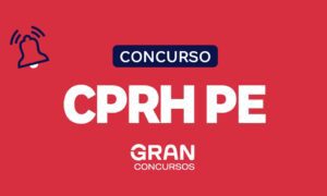 Concurso CPRH PE: 98 vagas ofertadas no unificado do estado!