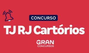 Concurso TJ RJ Cartórios divulgará resultado em 2023! Confira