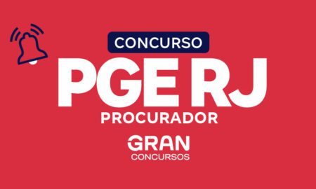 Concurso PGE RJ Procurador homologado. Nomeações iniciadas!