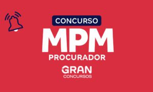 Concurso MPM Promotor: confira o resultado! Inicial R$ 35,7 mil