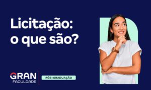 Licitação e contratos: você sabe o que são e a diferença?