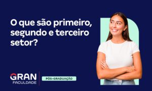 Setores da sociedade: quais são? Descubra aqui!