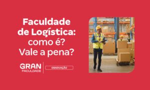 Faculdade de Logística EAD: o que faz, salário e quantos anos?