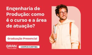 Engenheiro de Produção: o que faz, salário e como é o curso?
