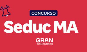 Concurso Seduc MA: edital em fase de planejamento. Veja