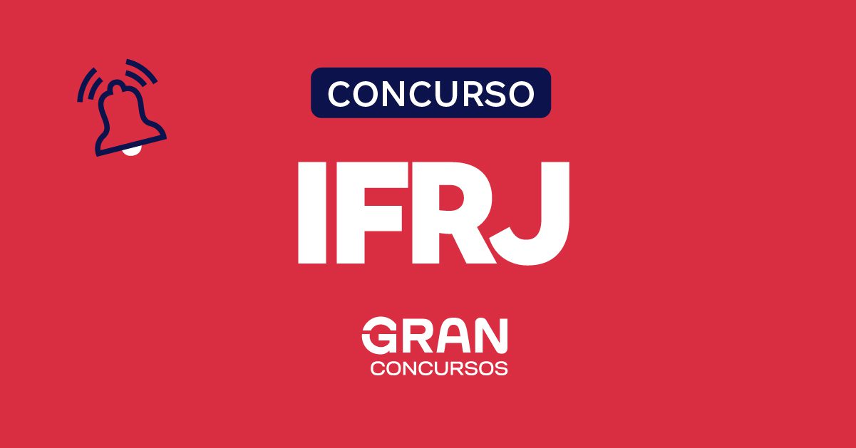 Concurso IFRJ 2021: Sai edital para técnicos administrativos