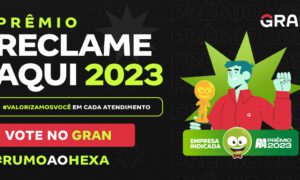 Prêmio Reclame Aqui 2023: RETA FINAL! Ajude o Gran a se tornar hexacampeão!