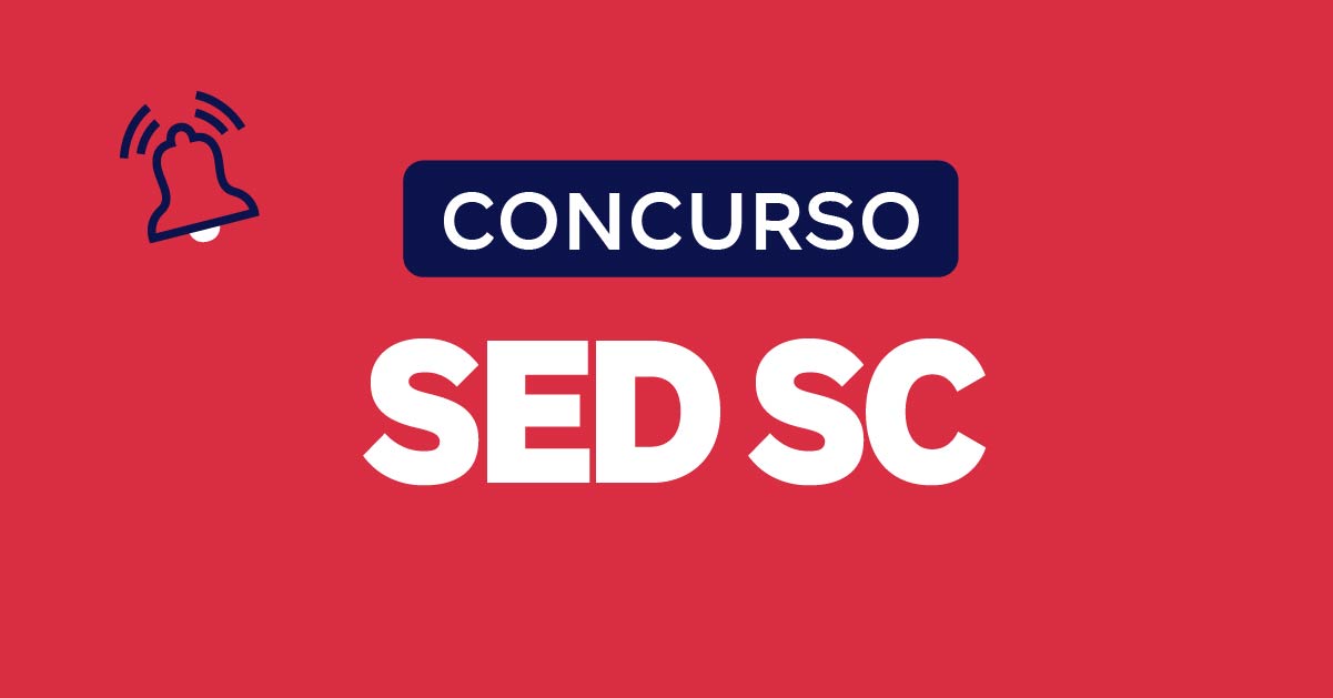 Concurso SED SC: 10 mil vagas; até R$ 5 mil. Inscrições abertas!