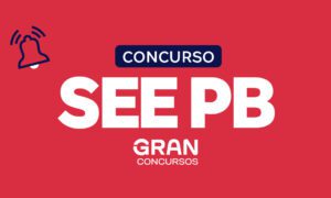 Concurso SEE PB: banca é definida. Confira!