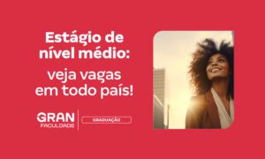 Estágio ensino médio: como funciona e vagas em todo país!