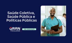 Saúde Coletiva: o que é e qual a importância?