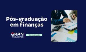 Pós-graduação em finanças: qual a melhor?