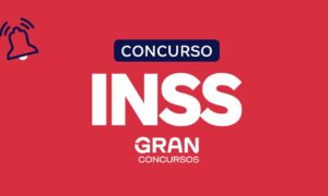 Concurso INSS: nomeações e participação no CNU! Veja